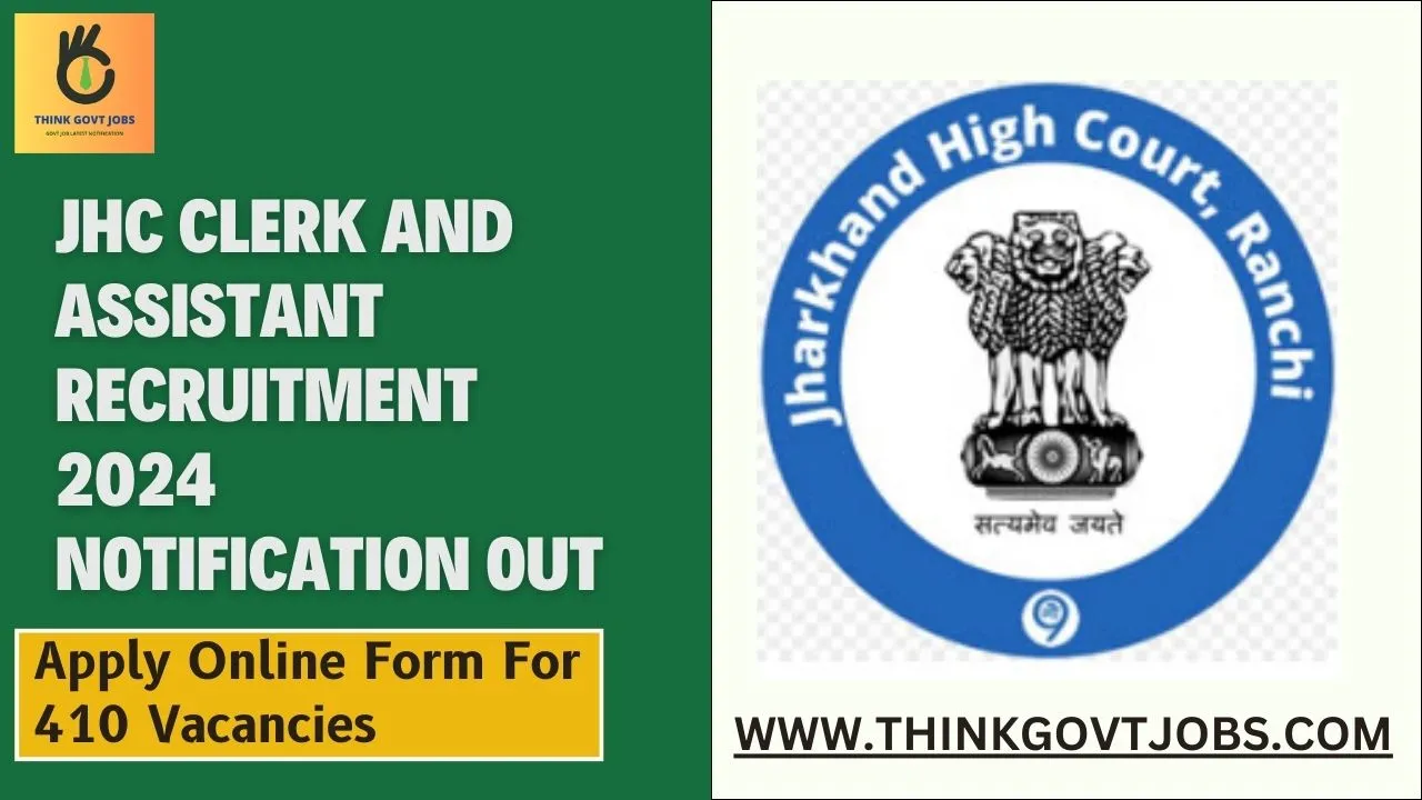 JHC Clerk And Assistant Recruitment 2024