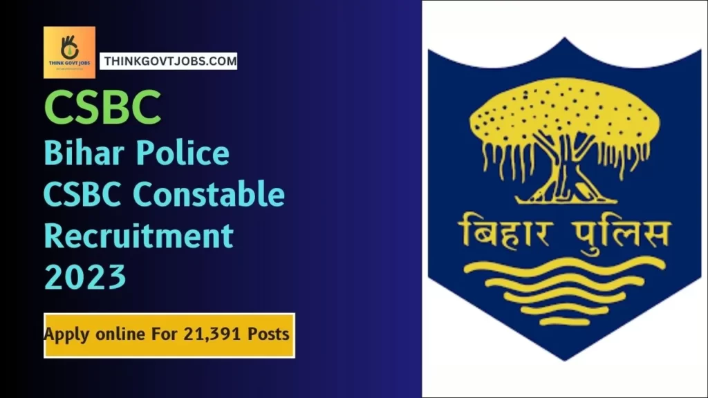 Bihar Police CSBC Constable Recruitment 2023