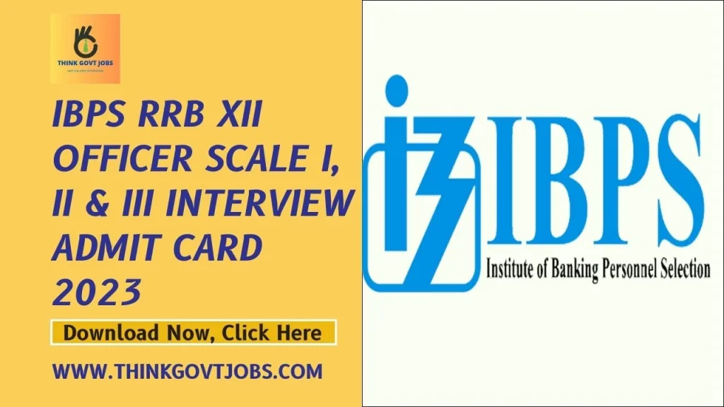 IBPS RRB XII Interview Admit Card 2023