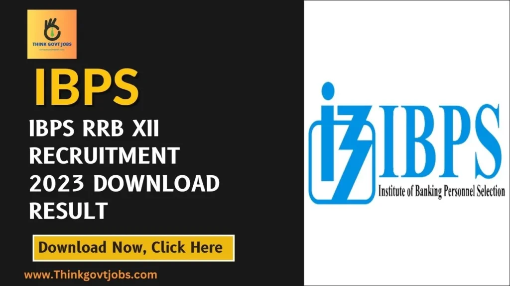 IBPS RRB XII Recruitment 2023 Download Result