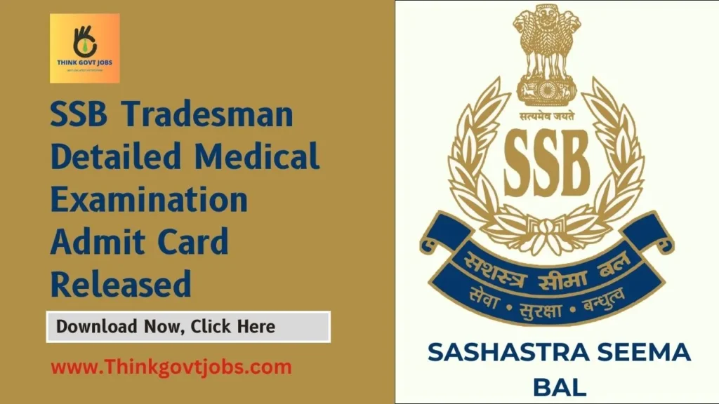 SSB Tradesman DME Admit Card Released