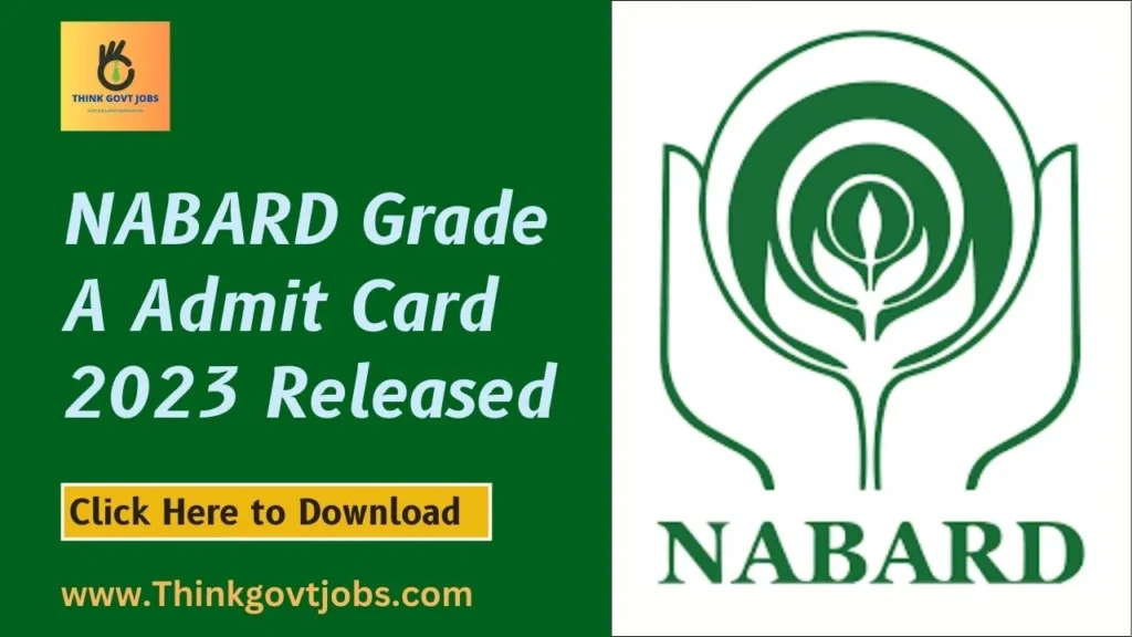 NABARD Grade A Admit Card 2023 Released
