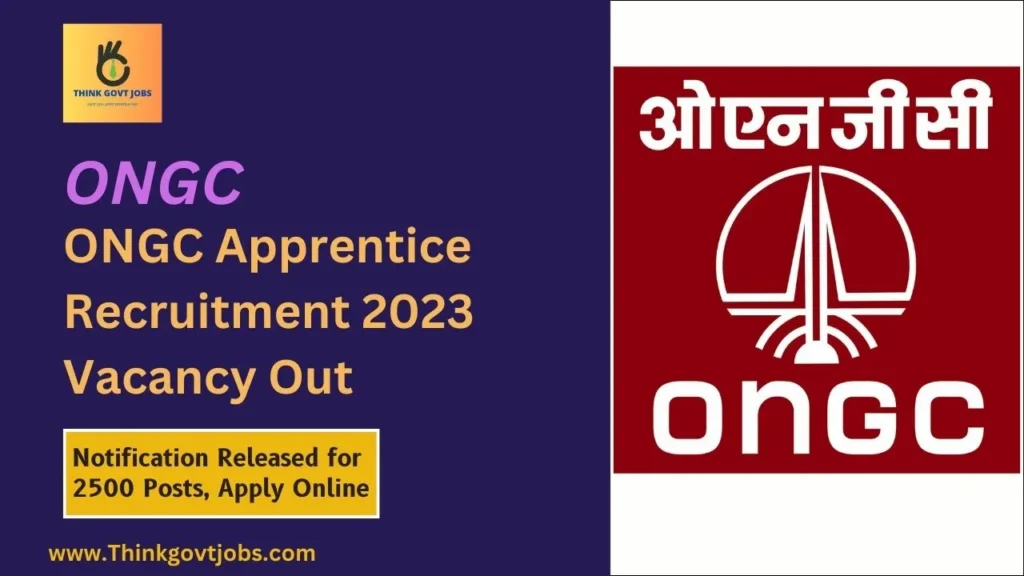 ONGC Apprentice Recruitment 2023 Vacancy Out