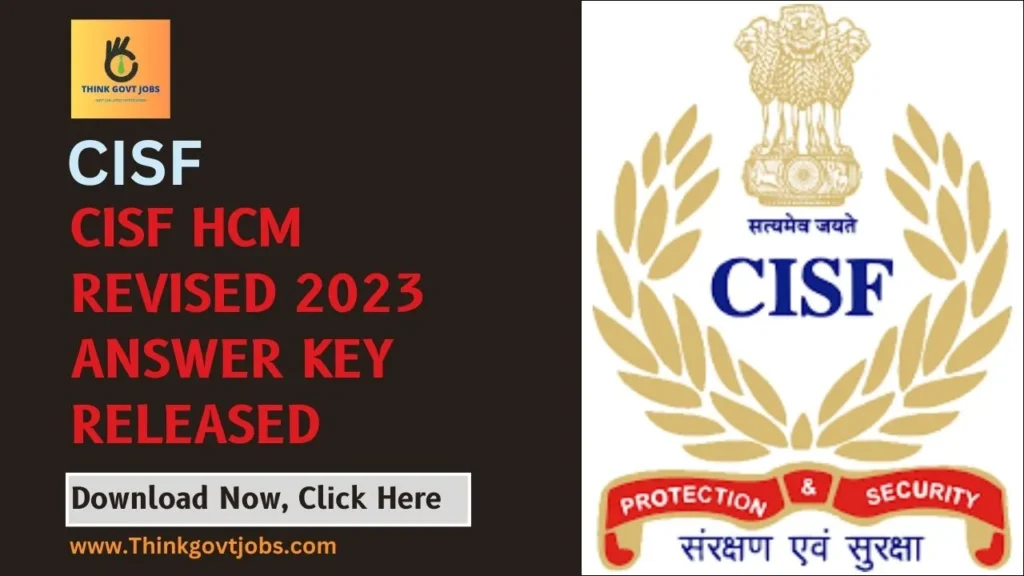 CISF HCM Revised 2023 Answer Key Released