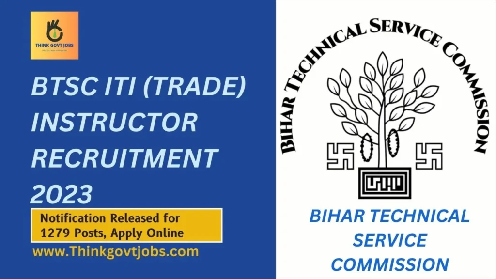 BTSC ITI Trade Instructor Recruitment 2023