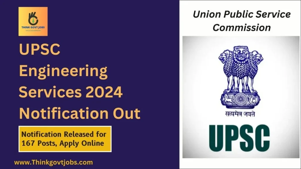 UPSC Engineering Services 2024 Notification Out