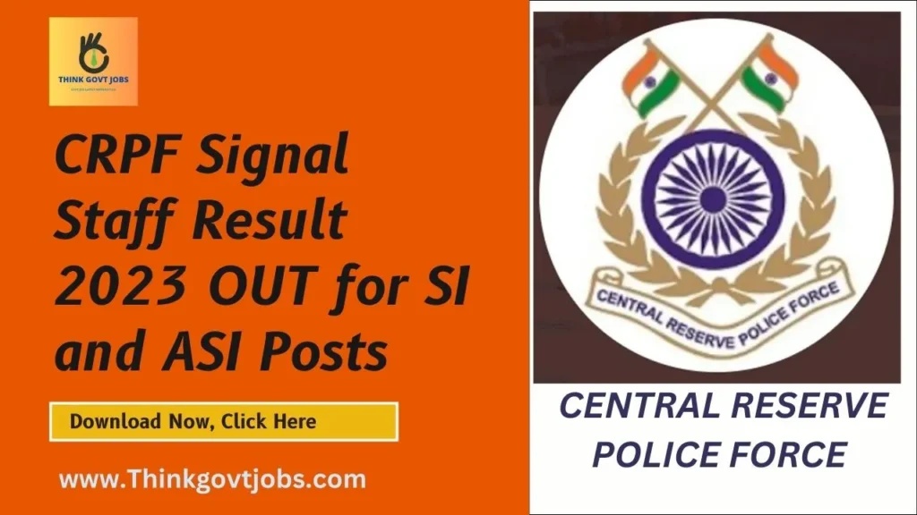 CRPF Signal Staff Result 2023 OUT for SI and ASI Posts