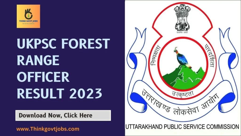 UKPSC Forest Range Officer Result 2023