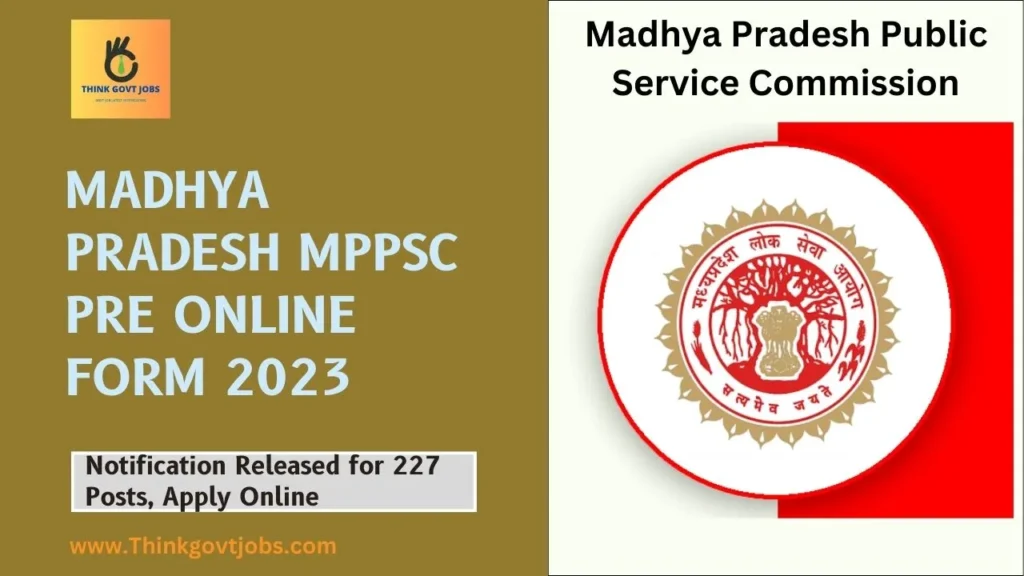 Madhya Pradesh MPPSC Pre Online Form 2023