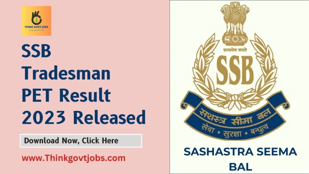 SSB Tradesman PET Result 2023 Released