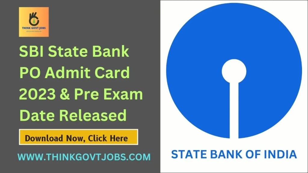 SBI State Bank PO Admit Card 2023