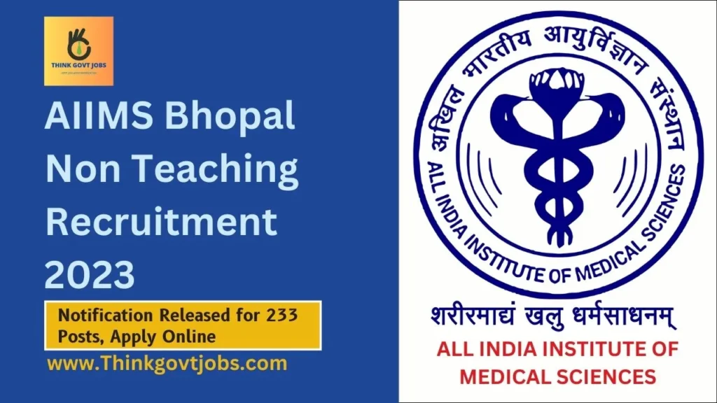 AIIMS Bhopal Non Teaching Recruitment 2023