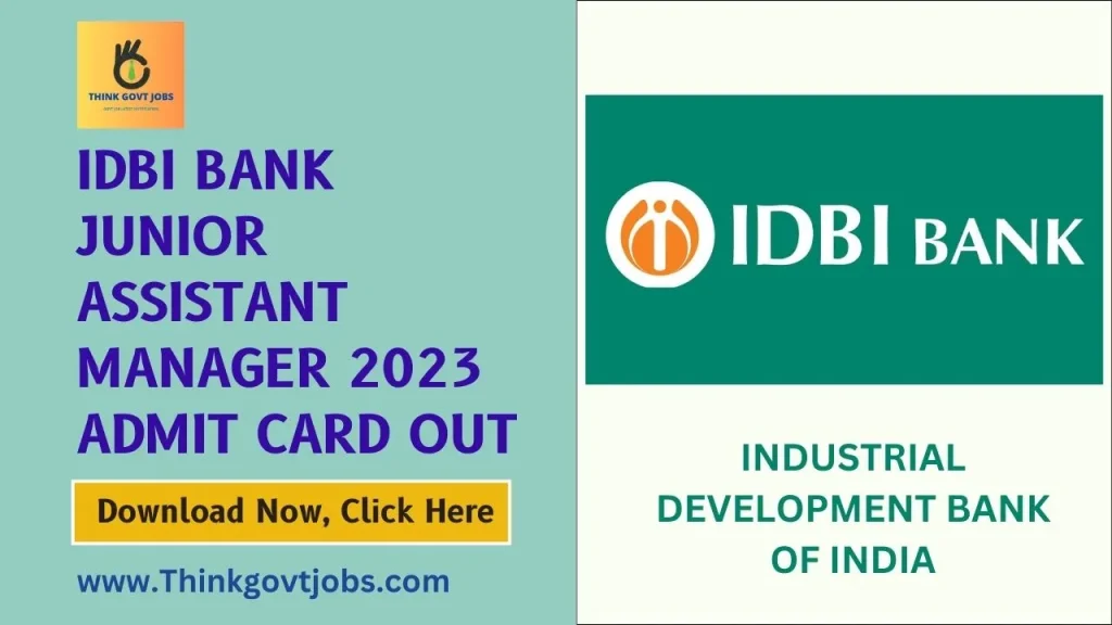 IDBI Bank Junior Assistant Manager 2023 Admit Card Out