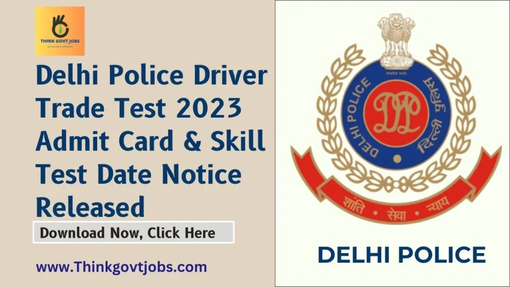 Delhi Police Driver Trade Test 2023 Admit Card
