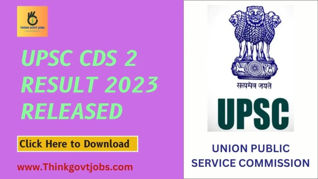 UPSC CDS 2 Result 2023 Released