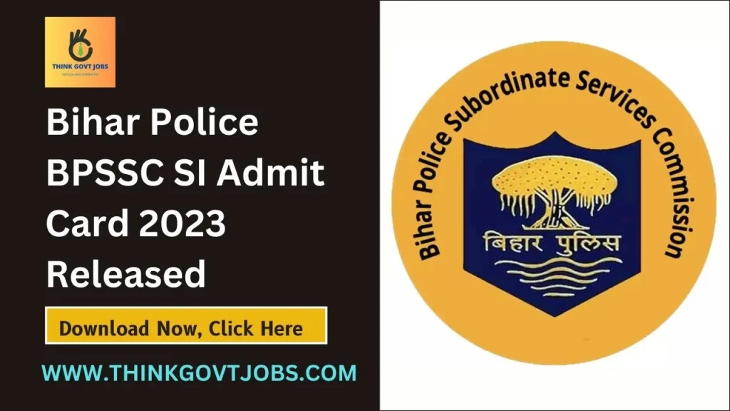 Bihar Police BPSSC SI Admit Card 2023 Released