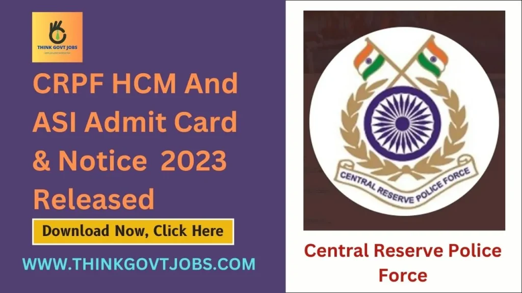 CRPF HCM And ASI Admit Card 2023 Released