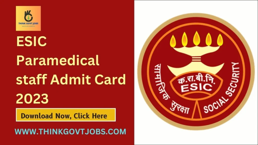 ESIC Paramedical staff Admit Card 2023