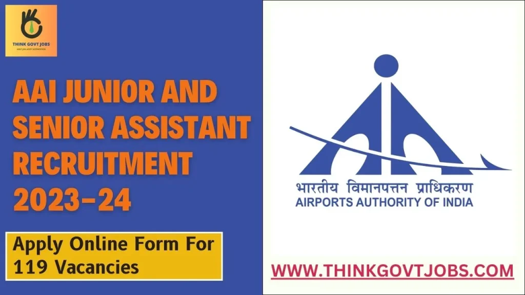 AAI Junior and Senior Assistant Recruitment 2023-24