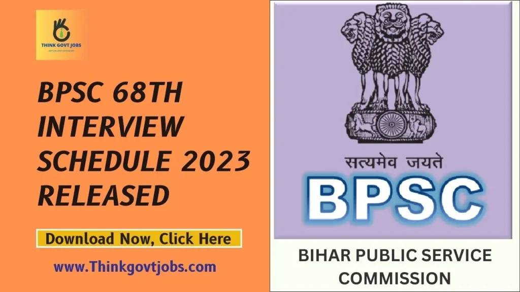 BPSC 68th Interview Schedule 2023