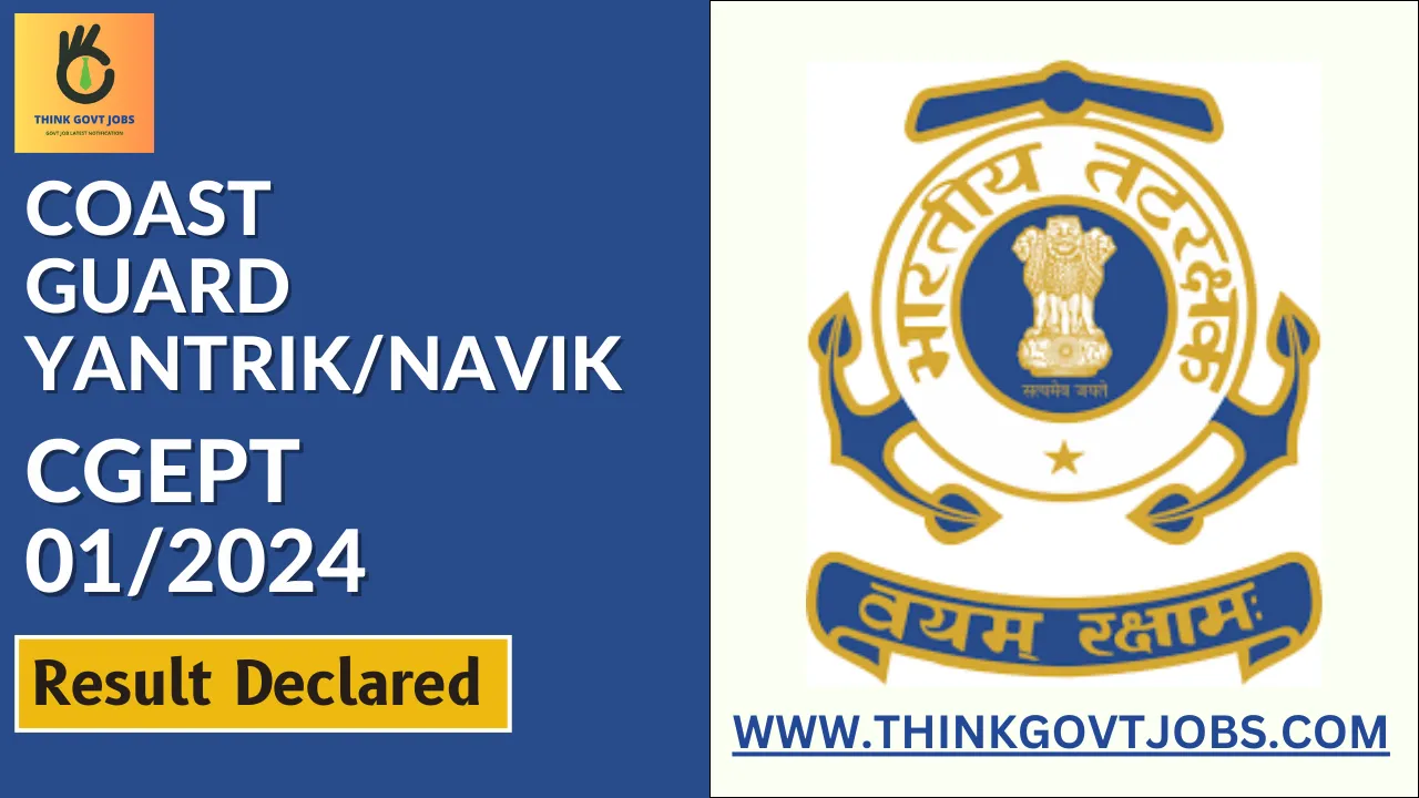 Coast Guard Navik Yantrik CGEPT 01 2024 Result Think Govt Jobs   Coast Guard Assistant Commandant 2023 Result.webp