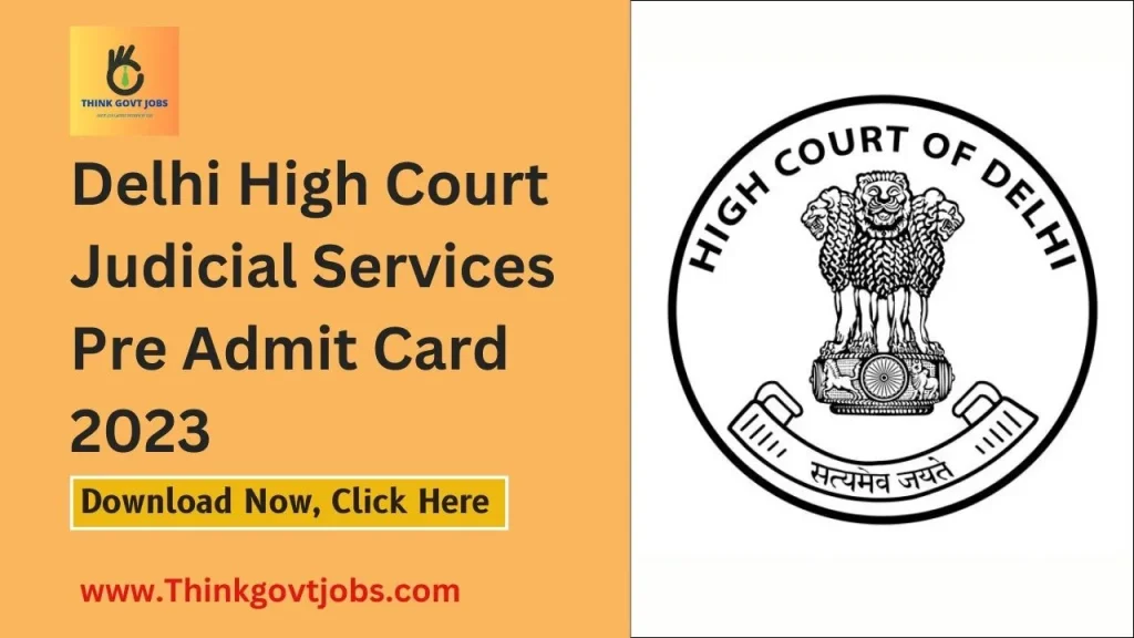 Delhi High Court Judicial Services Pre Admit Card 2023