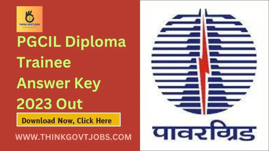 PGCIL Diploma Trainee Answer Key 2023 Out