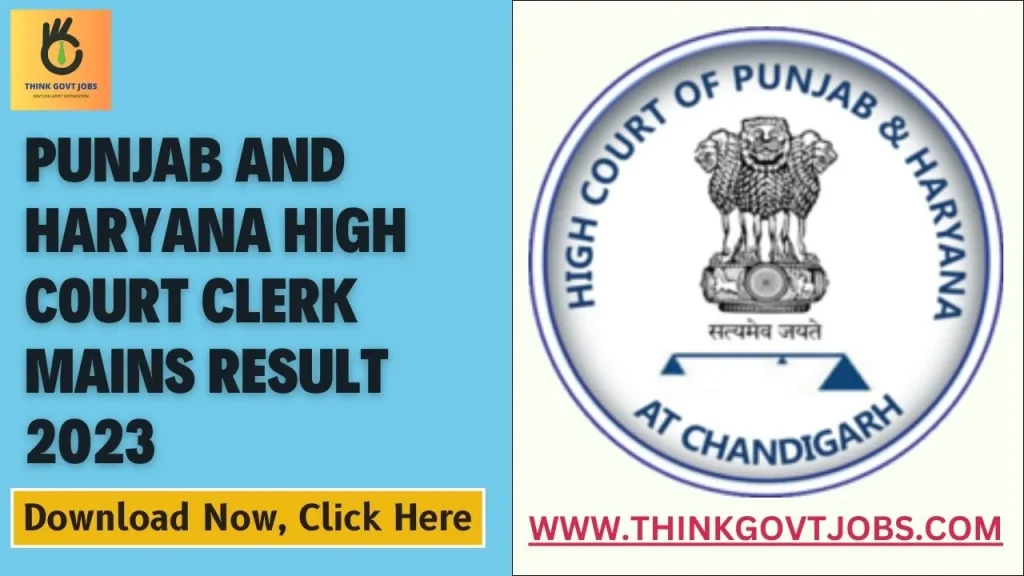 Punjab and Haryana High Court Mains Result 2023