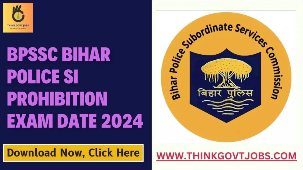 BPSSC Bihar Police SI Prohibition Exam Date 2024