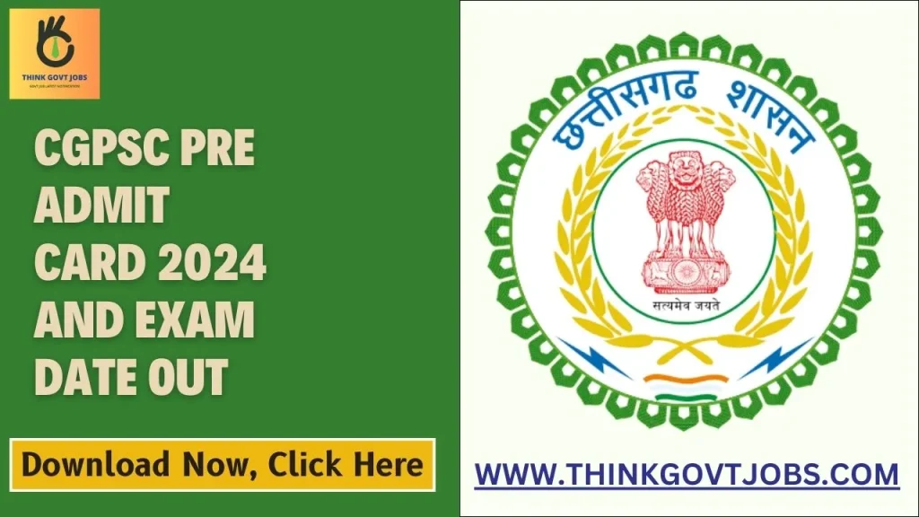CGPSC PRE Admit Card 2024 And Exam Date Out