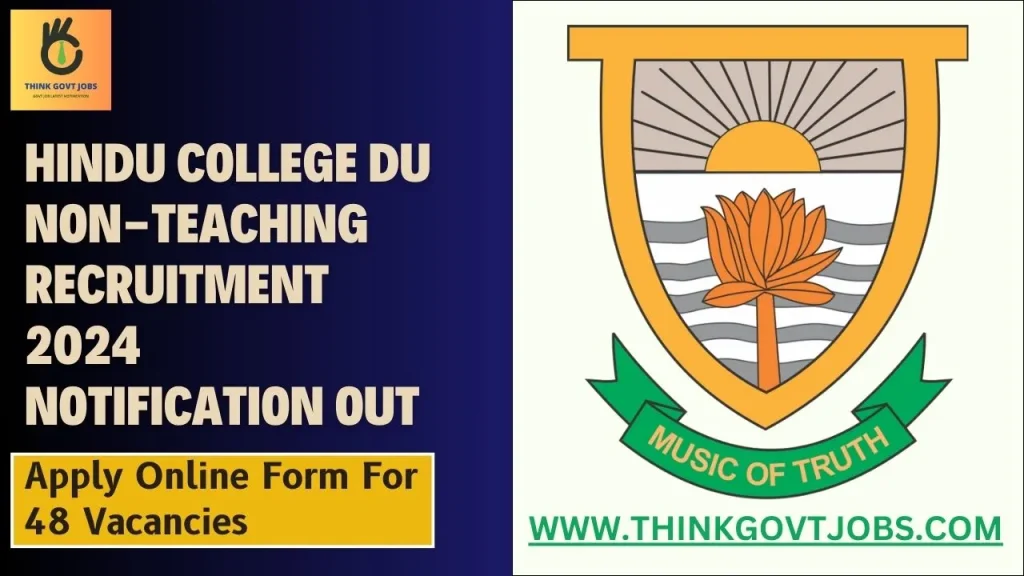 Hindu College DU Non-Teaching Recruitment 2024