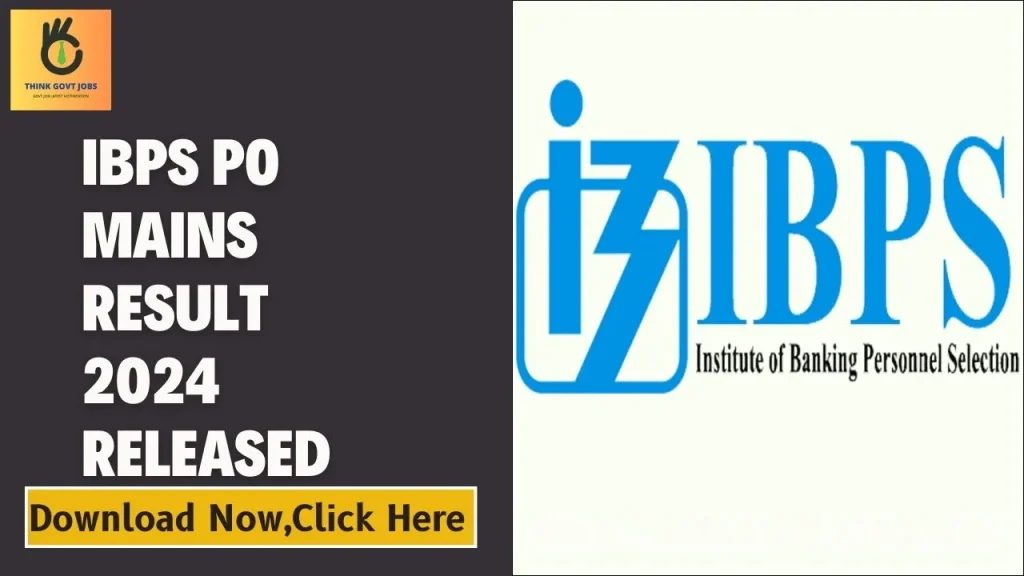 IBPS PO Mains Result 2024 Released