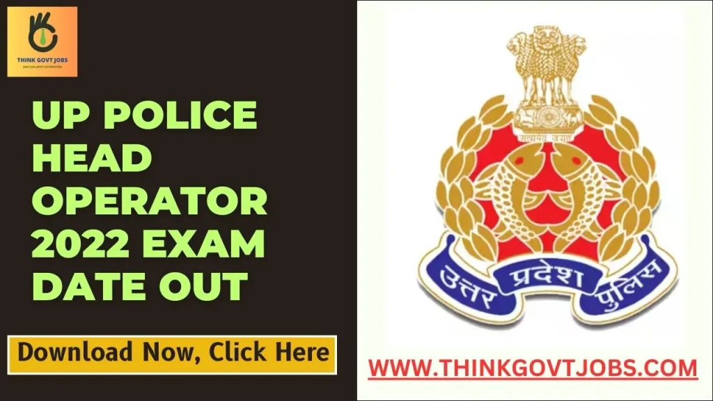 UPPRPB UP Police Head Operator 2022 Exam Date