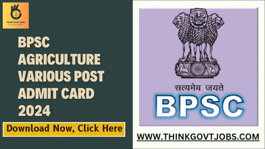 BPSC Agriculture Various Post Admit Card 2024