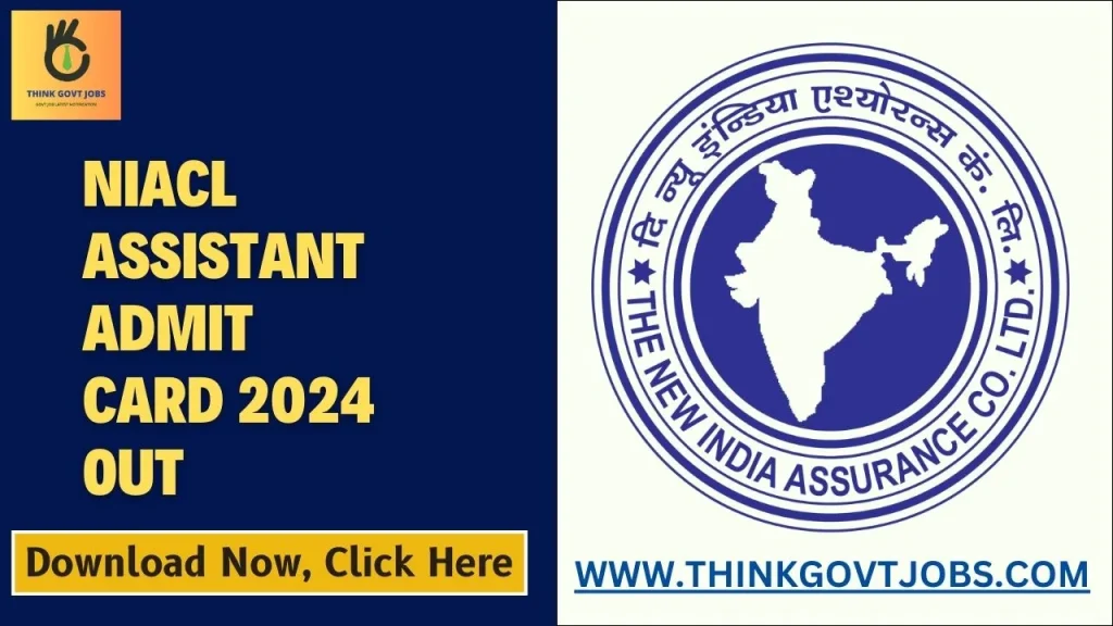 NIACL Assistant Admit Card 2024 Out