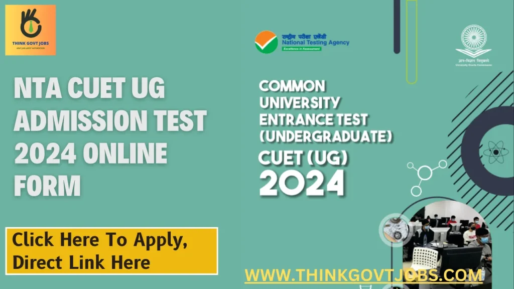 NTA CUET UG Admission Test 2024 Online Form