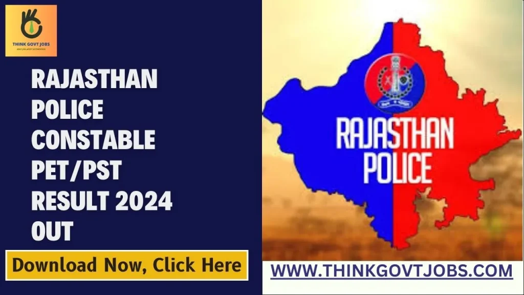 Rajasthan Police Constable PET/PST Result 2024 OUT