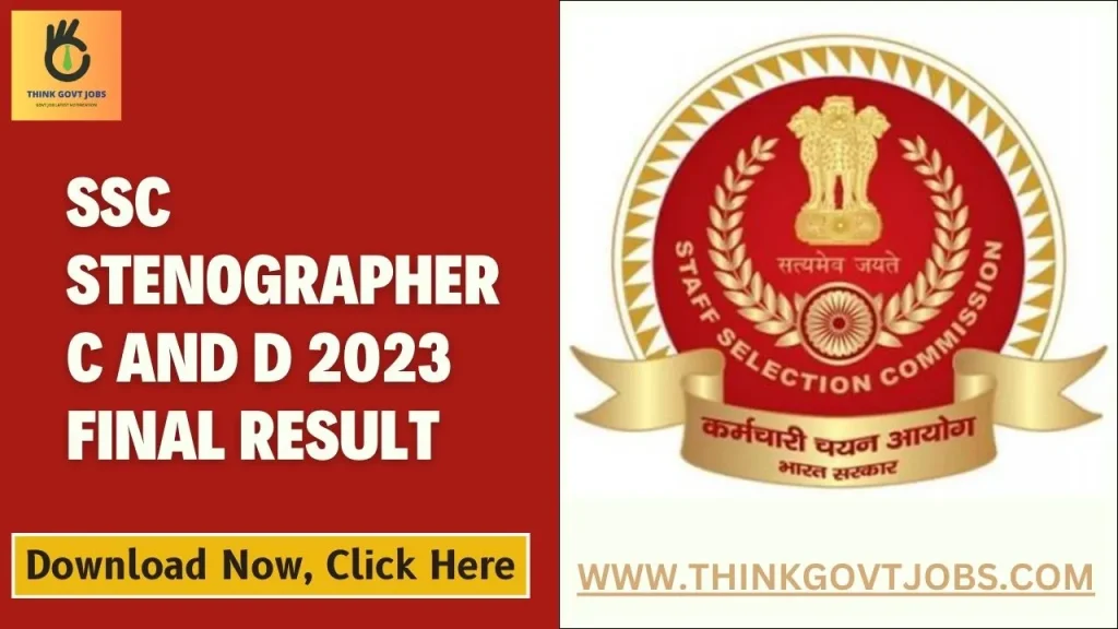SSC Stenographer C And D 2023 Final Result