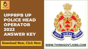 UPPRPB UP Police Head Operator 2022 Answer Key