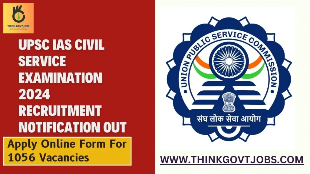 UPSC IAS Civil Service Examination 2024