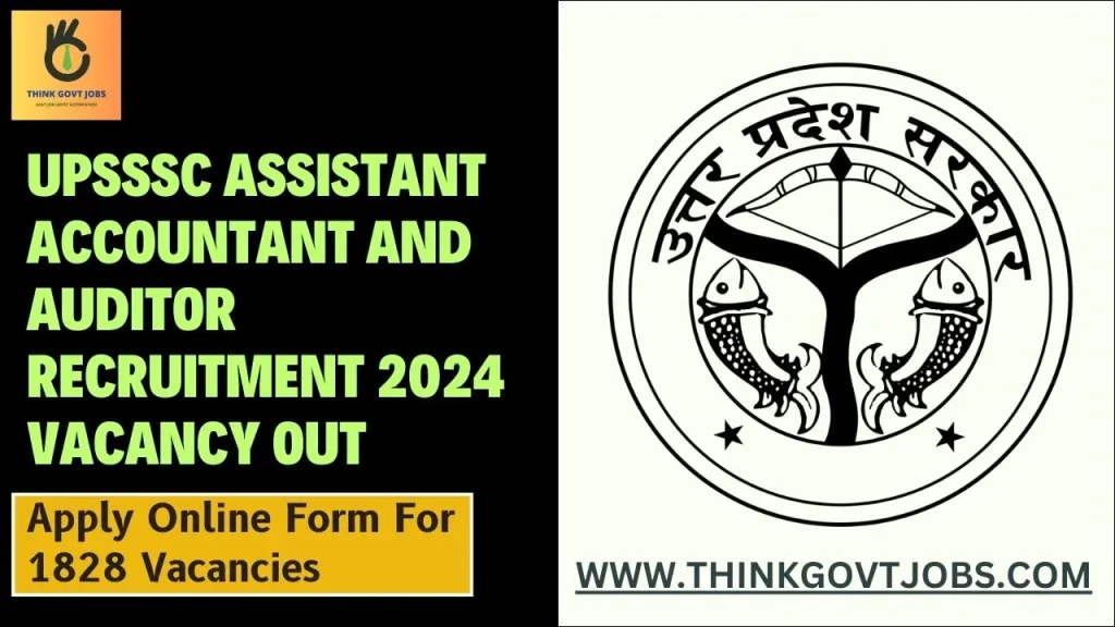 UPSSSC Assistant Accountant and Auditor Recruitment 2024