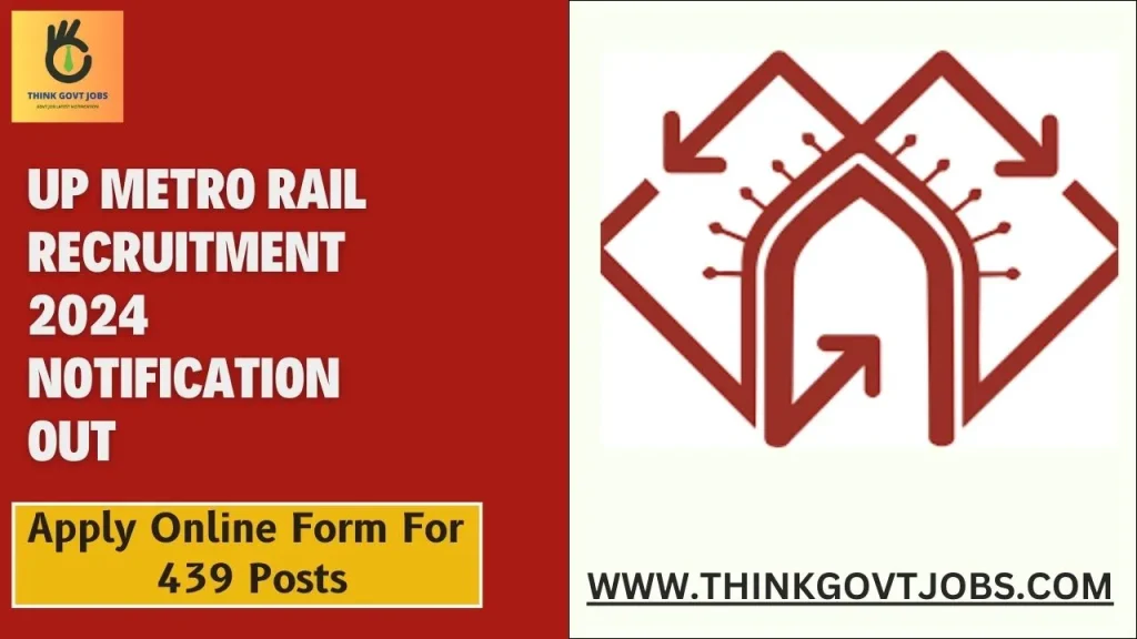 UP Metro Rail Recruitment 2024 Notification Out