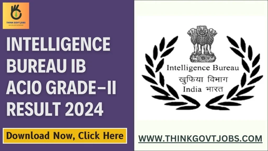 Intelligence Bureau IB ACIO Result 2024
