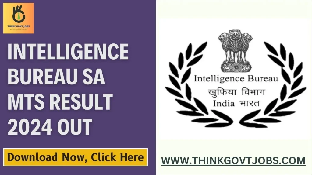 Intelligence Bureau SA MTS Result 2024 Out