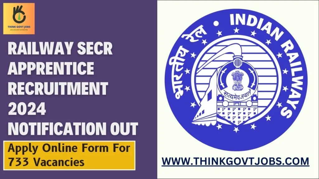 Railway SECR Apprentice Recruitment 2024