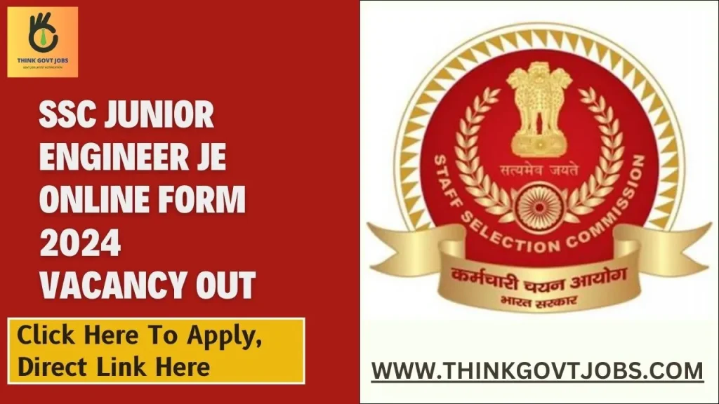 SSC Junior Engineer JE Online Form 2024