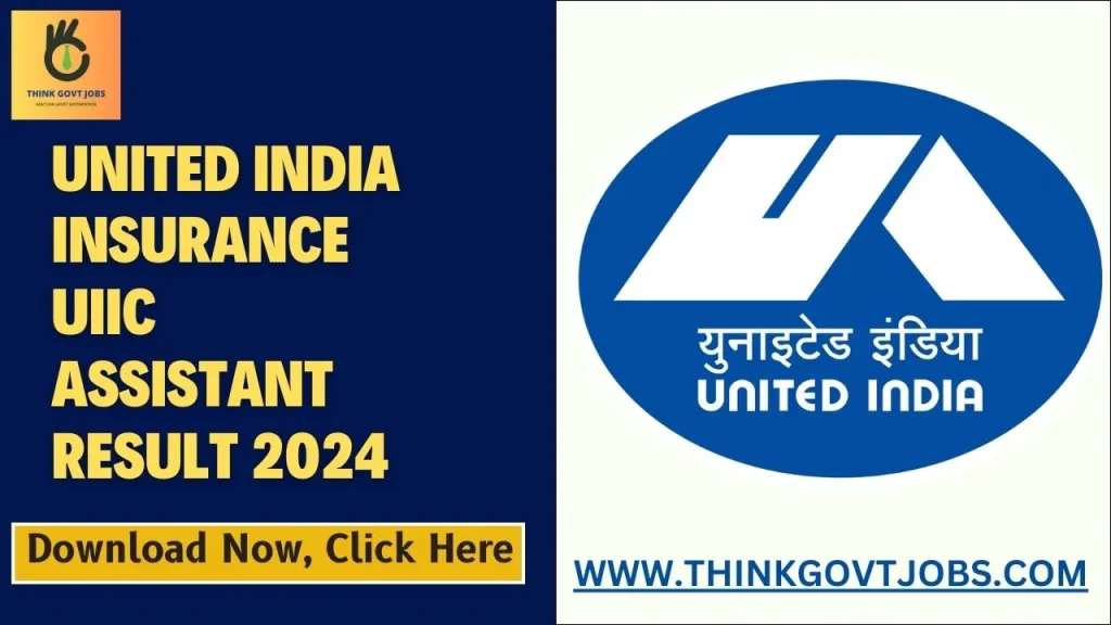 United India Insurance UIIC Assistant Result 2024