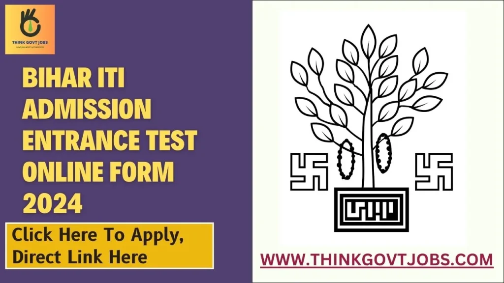 Bihar ITI Admission Entrance Test Online Form 2024
