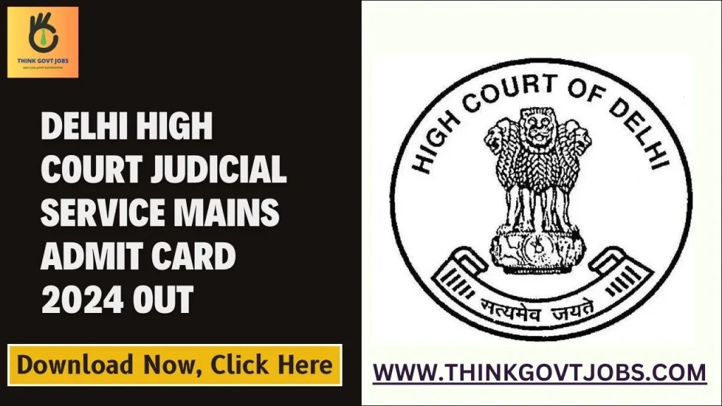 Delhi High Court Judicial Service Mains Admit Card