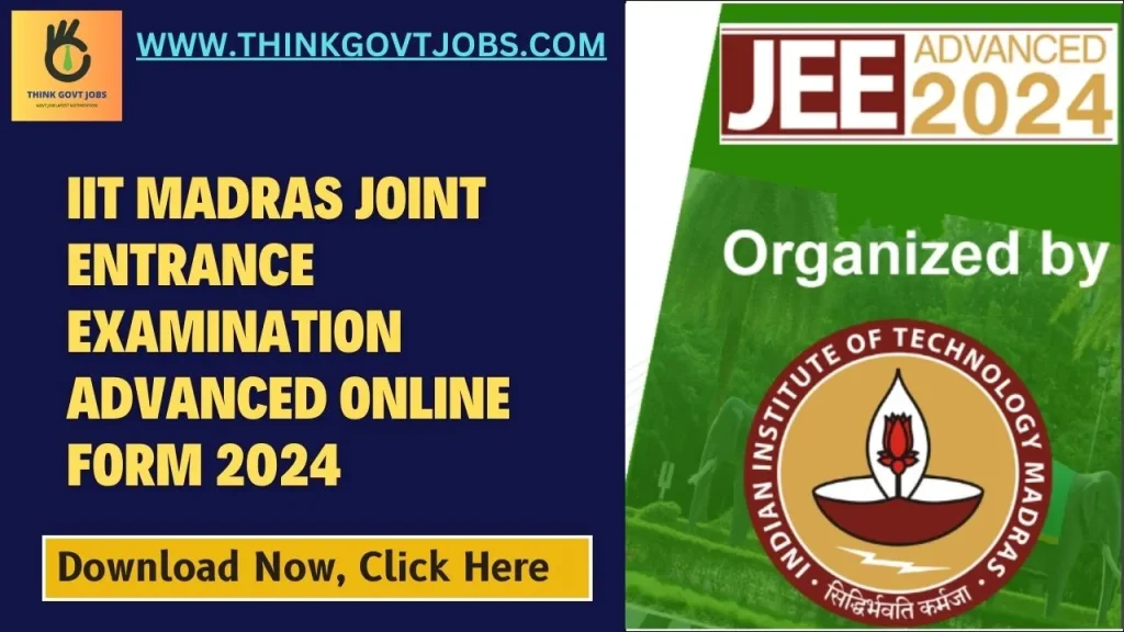 IIT JEE Advanced Online Form 2024